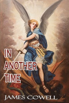 James Cowell - In Another Time, Häftad