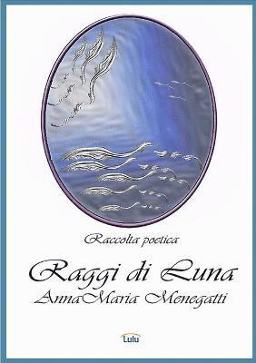 bokomslag Raggi Di Luna