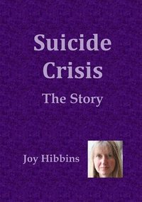 bokomslag Suicide Crisis: the Story