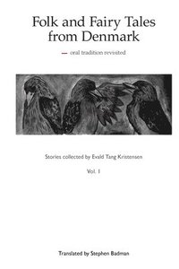 bokomslag Folk and Fairy Tales from Denmark - Vol. 1 - paperback