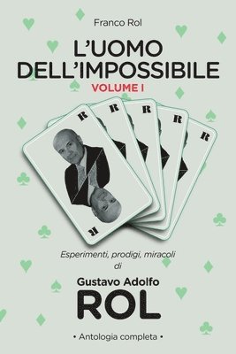 L'Uomo Dell'impossibile - Vol. I
