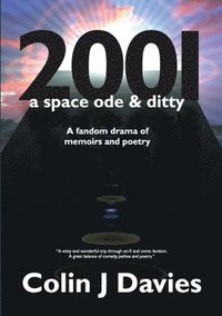 bokomslag 2001: a space ode and ditty