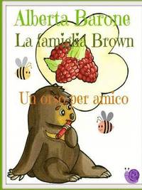 bokomslag La Famiglia Brown, Un Orso Per Amico