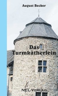 bokomslag Das Turmkatherlein