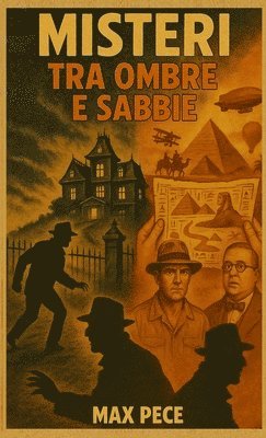 Misteri tra ombre e sabbie