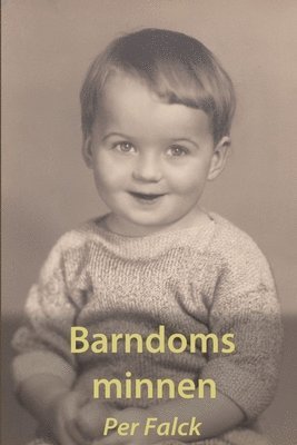 Per Falck - Barndoms minnen, Häftad
