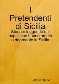 bokomslag I Pretendenti Di Sicilia