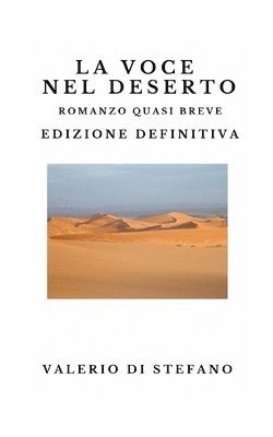 voce nel deserto. Edizione definitiva