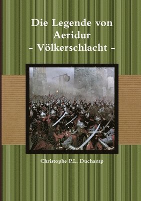 bokomslag Die Legende Von Aeridur - Volkerschlacht -