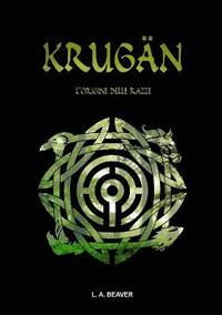 bokomslag Krugan - L'Origine Delle Razze