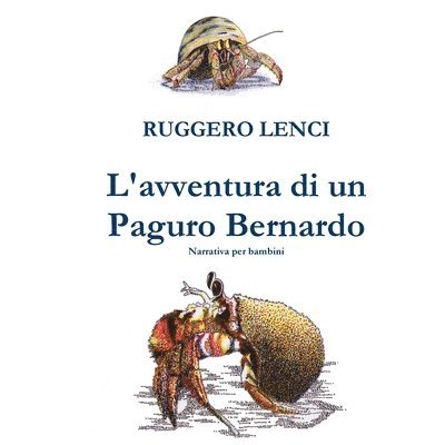 L'Avventura Di Un Paguro Bernardo 1