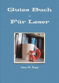 bokomslag Gutes Buch - Für Leser