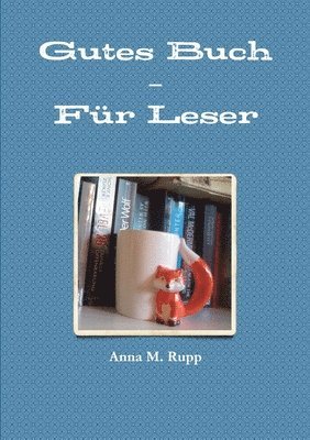 bokomslag Gutes Buch - Für Leser