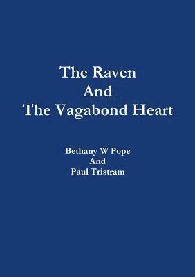 bokomslag Raven and the Vagabond Heart