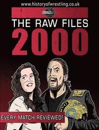 bokomslag The Raw Files: 2000