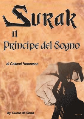 bokomslag Surak Il Principe Del Sogno