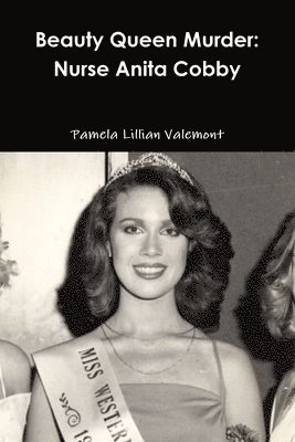 Pamela Lillian Valemont - Beauty Queen Murder, Häftad