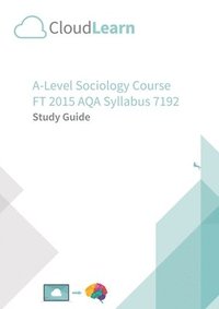 bokomslag Cl2.0 Cloudlearn A-Level Ft 2015 Sociology 7192