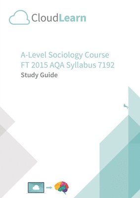 Cl2.0 Cloudlearn A-Level Ft 2015 Sociology 7192 1