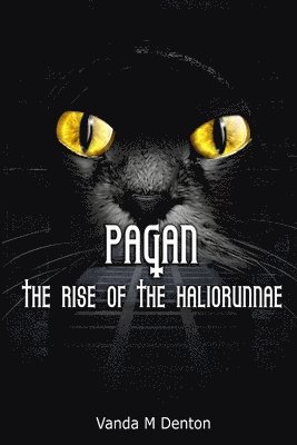 bokomslag Pagan: the Rise of the Haliorunnae