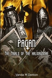 bokomslag Pagan: the Trials of the Haliorunnae