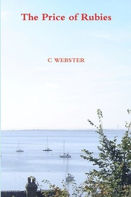 C Webster, C. Webster - Price of Rubies, Häftad