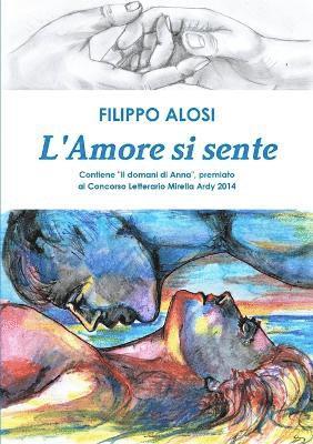 L'Amore Si Sente 1