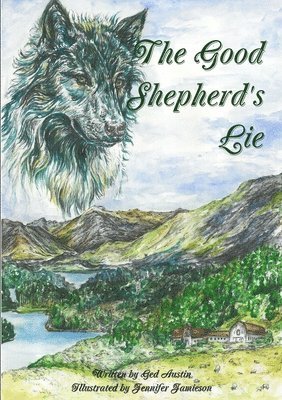 bokomslag Good Shepherd's Lie
