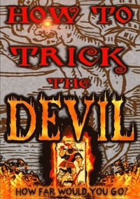 bokomslag How to Trick the Devil
