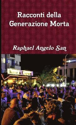 Racconti Della Generazione Morta