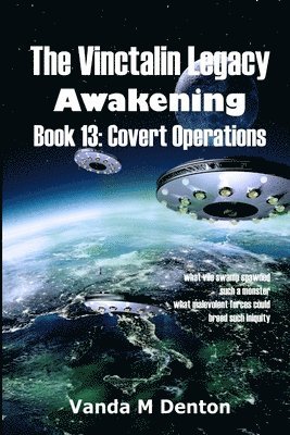 bokomslag Vinctalin Legacy Awakening: Book 13 Covert Operations