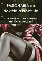 bokomslag Pasionaria De Novicia a Prostituta