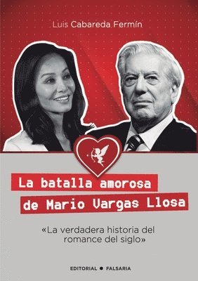 bokomslag La Batalla Amorosa De Mario Vargas Llosa