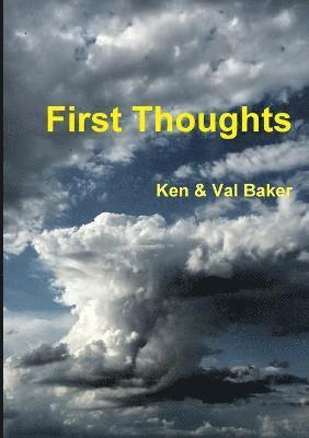 First Thoughts 1