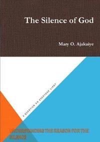 bokomslag The Silence of God