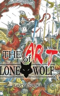 bokomslag The Art of Lone Wolf - Hardback
