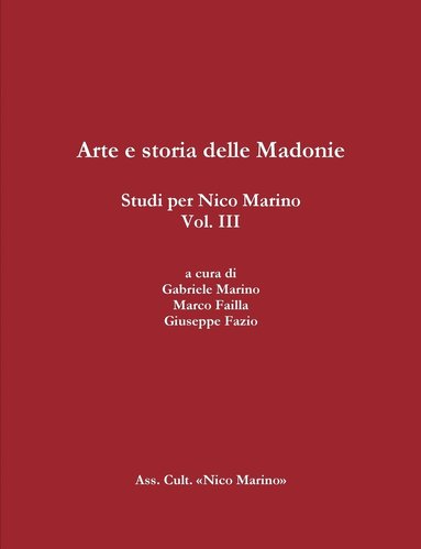 bokomslag Arte e Storia Delle Madonie. Studi Per Nico Marino, Vol. III