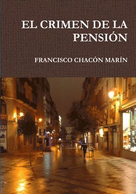 bokomslag Crimen De La Pension