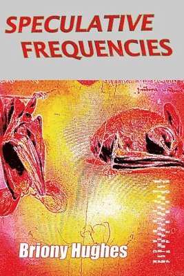 Speculative Frequencies