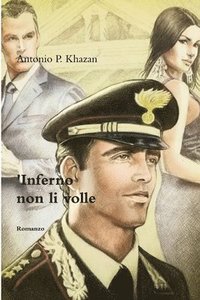 bokomslag L'Inferno non li volle ( Verso il ritorno a casa )