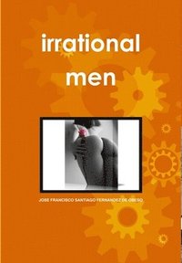 bokomslag Irrational Men