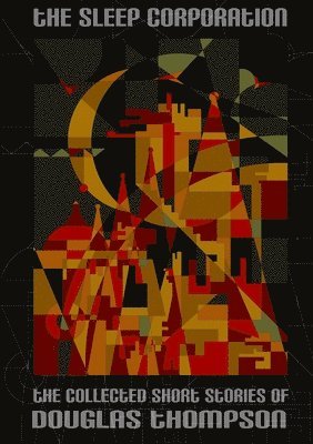 Douglas Thompson - Sleep Corporation, Häftad