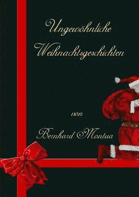 bokomslag Ungewhnliche Weihnachtsgeschichten