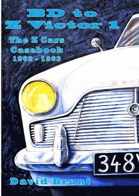 David Brunt - Bd to Z Victor 1 - the Z Cars Casebook Season 2, Häftad