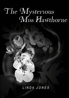 Linda Jones - Mysterious Miss Hawthorne, Häftad