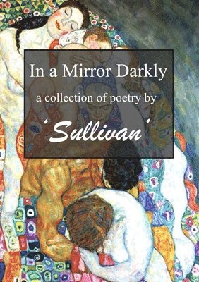 Sullivan - In a Mirror Darkly, Häftad