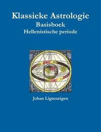 bokomslag Klassieke Astrologie Basisboek Hellenistische periode
