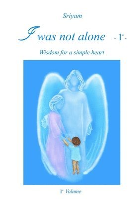 I Was Not Alone - 1st -