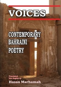 bokomslag Voices: Contemporary Bahraini Poetry