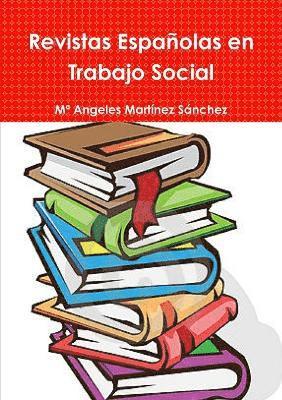 bokomslag Revistas Espanolas En Trabajo Social